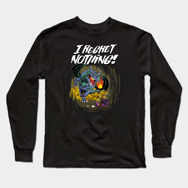 I Regret Nothing! Long Sleeve T-Shirt by ChrisWhartonArt